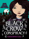 Cover image for The Black Crow Conspiracy